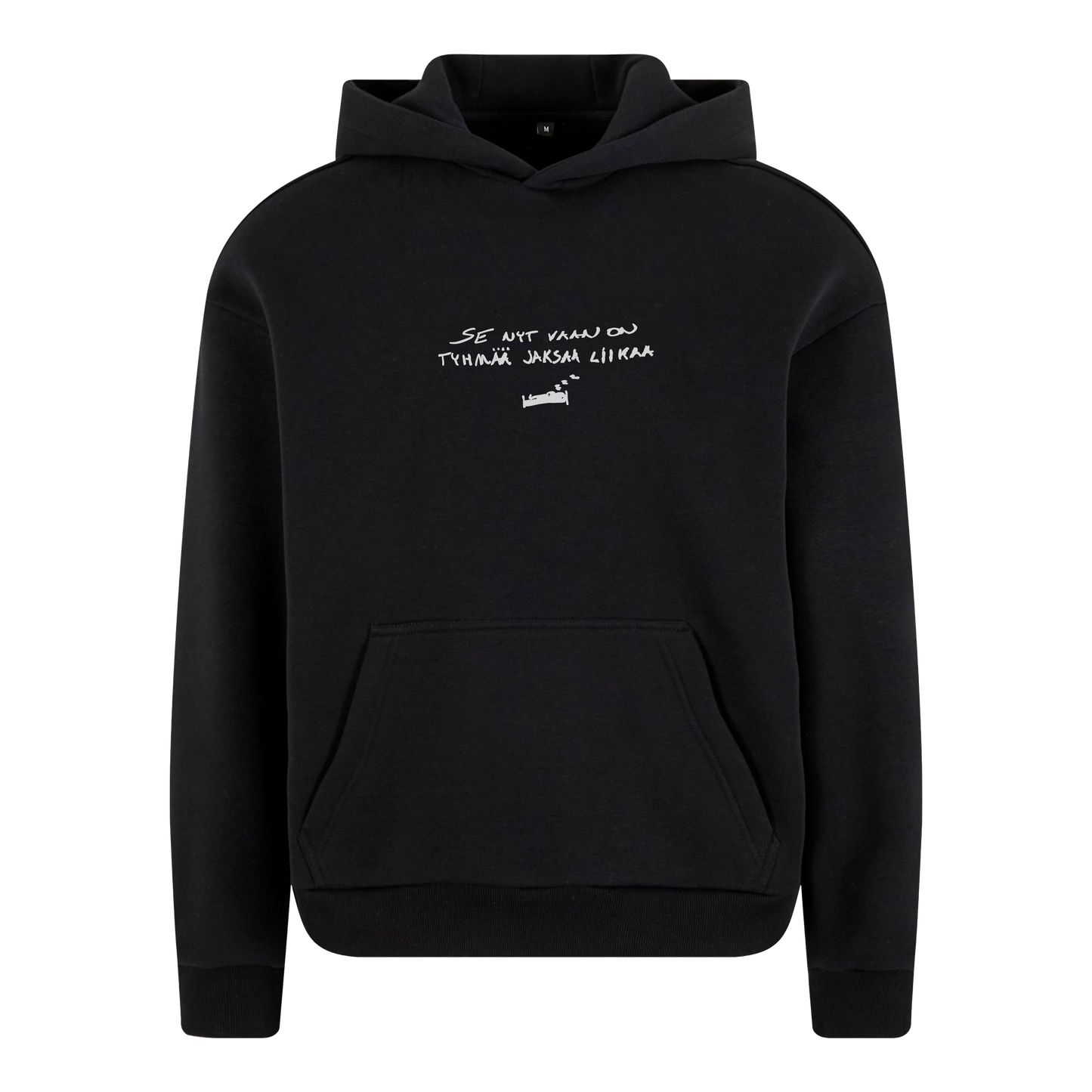 TYHMÄÄ JAKSAA LIIKAA HUPPARI